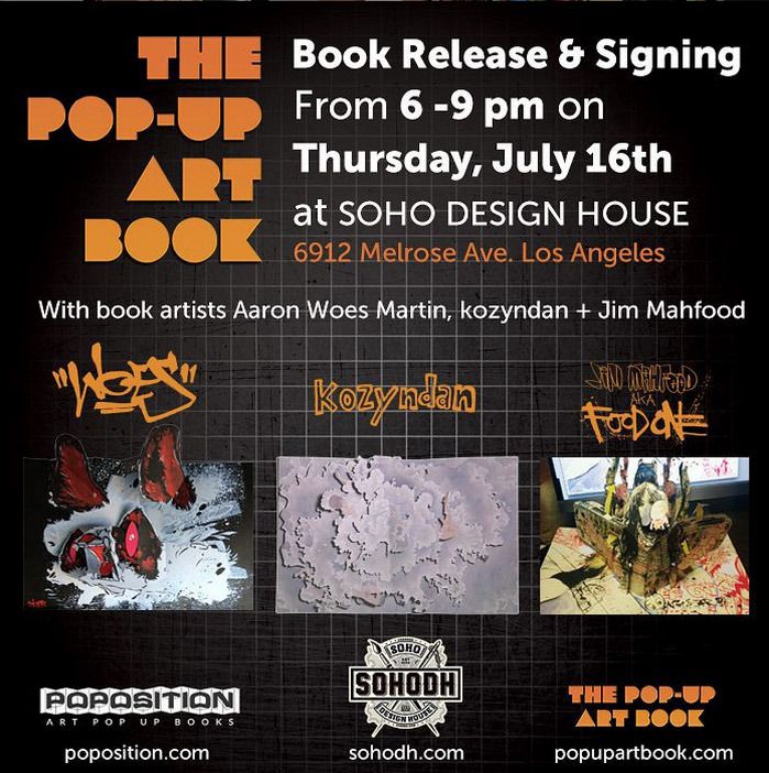 "Pop Up Art Book" release and signing with Angry Woebots, Kozyndan, and